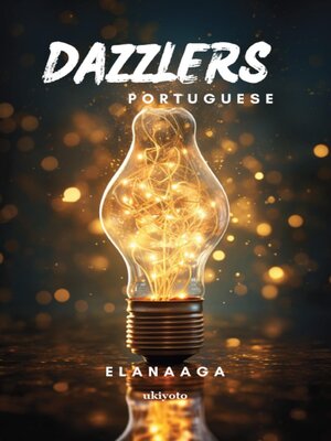 cover image of Dazzlers Portuguese Version